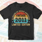 11 Years Of Being Awesome Vintage 2011 Limited Edition 11th Birthday Editable Vector T-shirt Designs Svg Files