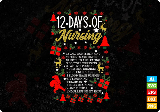 12 Days Of Nursing Holiday Editable T shirt Design In Ai Svg Files