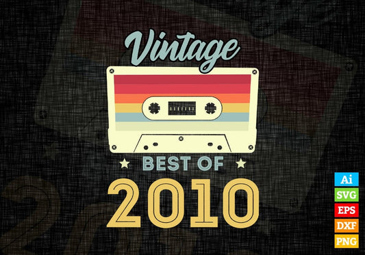 12th Birthday Best of 2010 Vintage Editable Vector T-shirt design in Ai Svg Printable Files