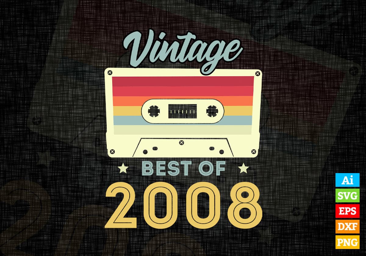 14th Birthday Best of 2008 Vintage Editable Vector T-shirt design in Ai Svg Printable Files