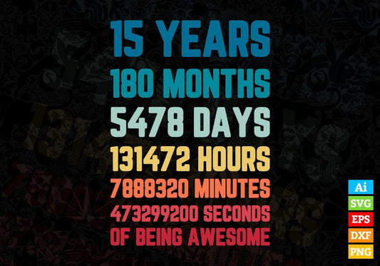 15 Years 180 Months Old Teenager Vintage Birthday Editable Vector T-shirt Design Svg Files