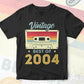 18th Birthday Best of 2004 Vintage Editable Vector T-shirt design in Ai Svg Printable Files