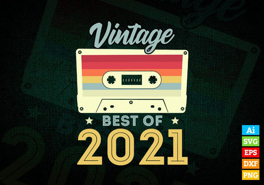 1st Birthday Best of 2021 Vintage Editable Vector T-shirt design in Ai Svg Printable Files