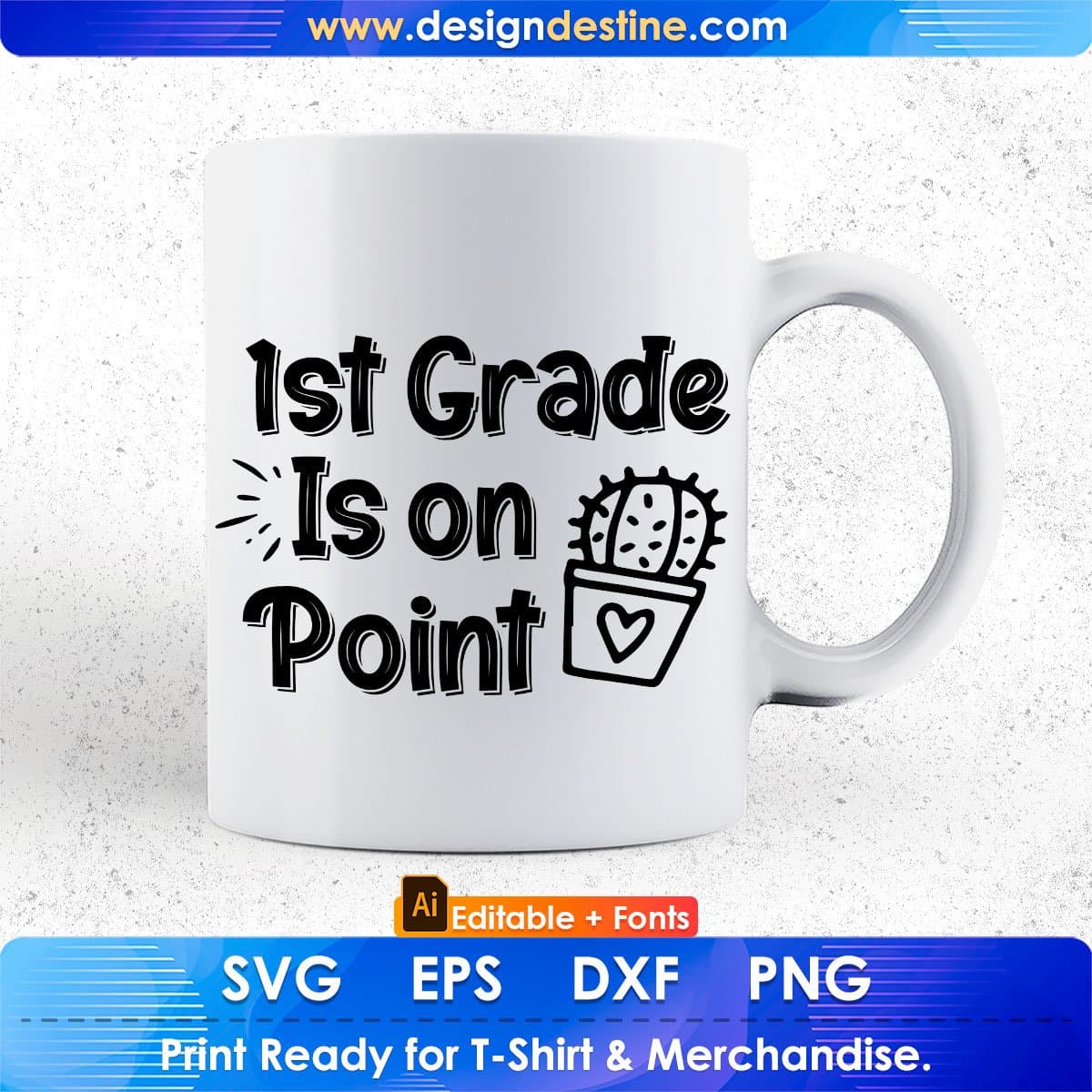 1st Grade Is On Point Editable T shirt Design In Ai Svg Png Cutting Printable Files