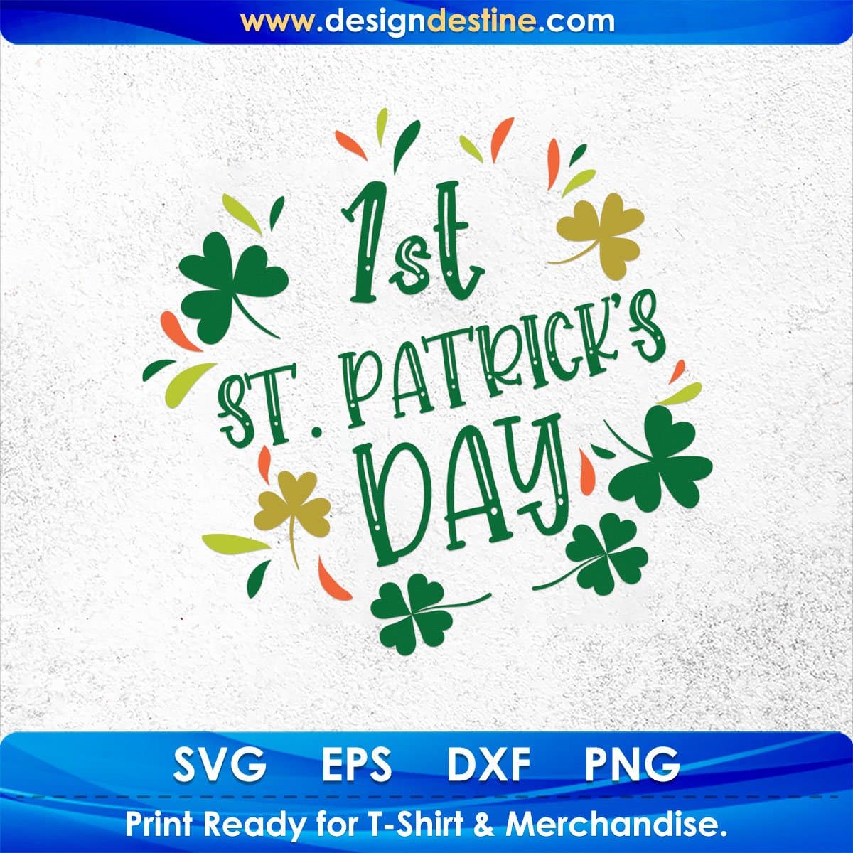 1st St. Patrick's Day T shirt Design In Svg Png Cutting Printable Files
