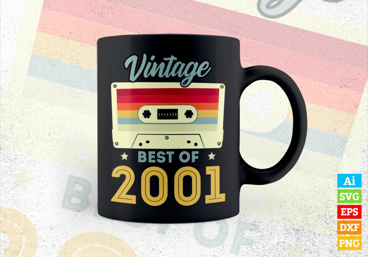 21st Birthday Best of 2001 Vintage Editable Vector T-shirt design in Ai Svg Printable Files