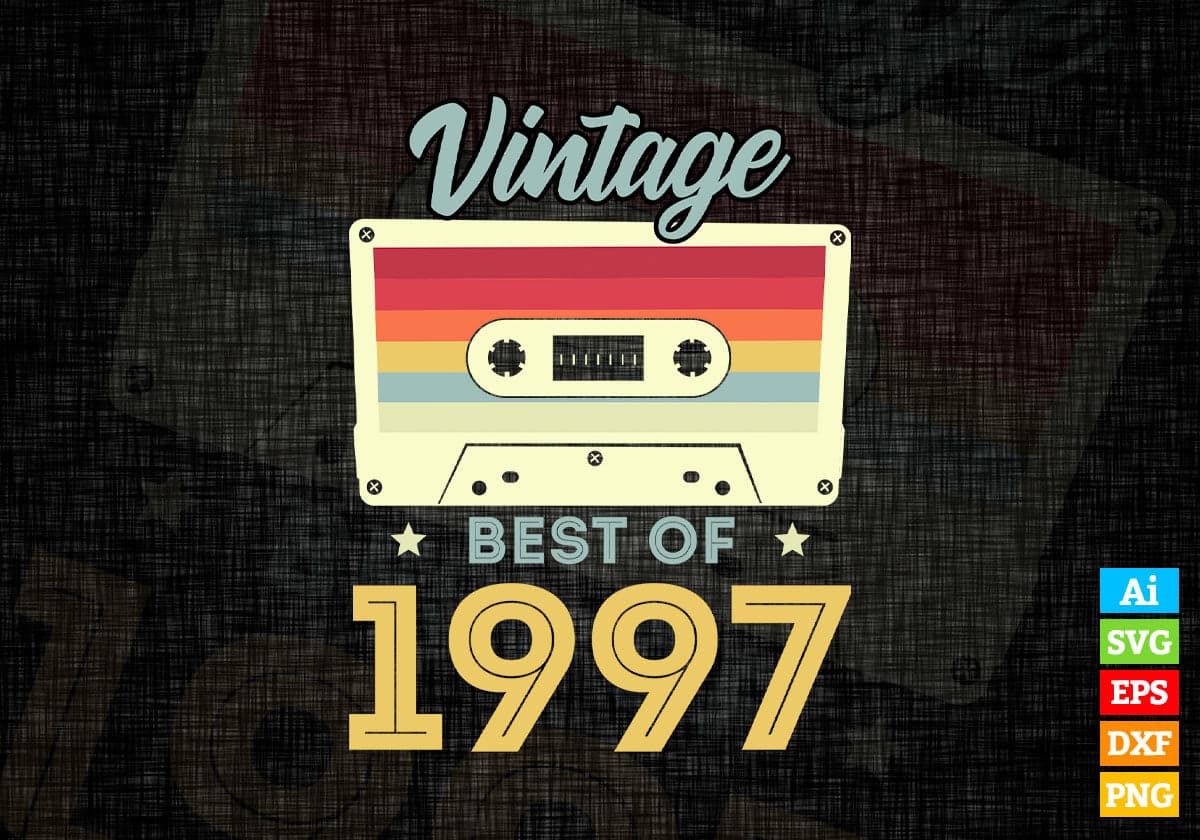 25th Birthday Best of 1997 Vintage Editable Vector T-shirt design in Ai Svg Printable Files