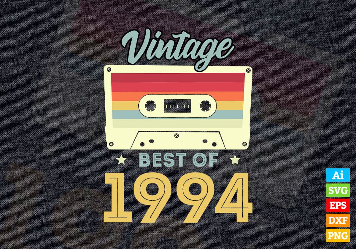 28th Birthday Best of 1994 Vintage Editable Vector T-shirt design in Ai Svg Printable Files