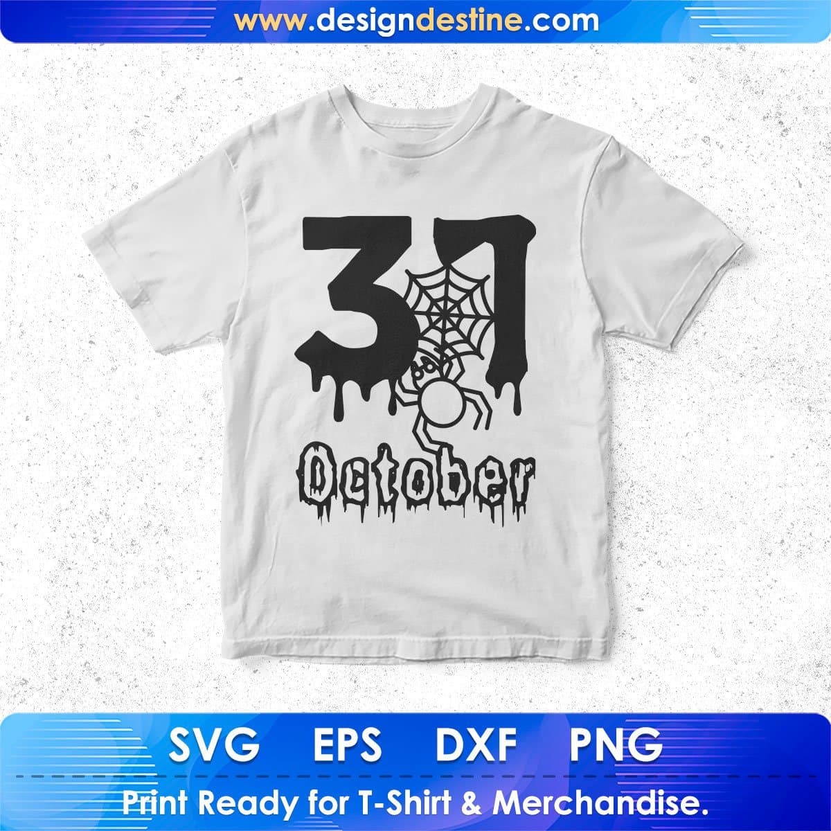 31 October Halloween T shirt Design In Svg Png Cutting Printable Files