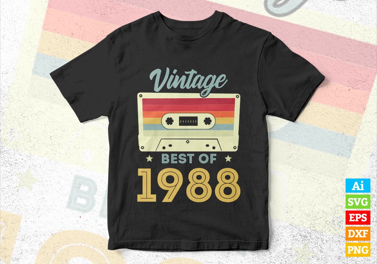 34th Birthday Best of 1988 Vintage Editable Vector T-shirt design in Ai Svg Printable Files