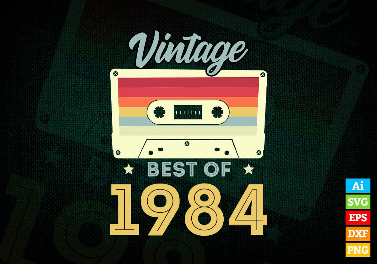 38th Birthday Best of 1984 Vintage Editable Vector T-shirt design in Ai Svg Printable Files