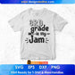 3rd Grade Is My Jam Editable T shirt Design In Ai Svg Png Cutting Printable Files