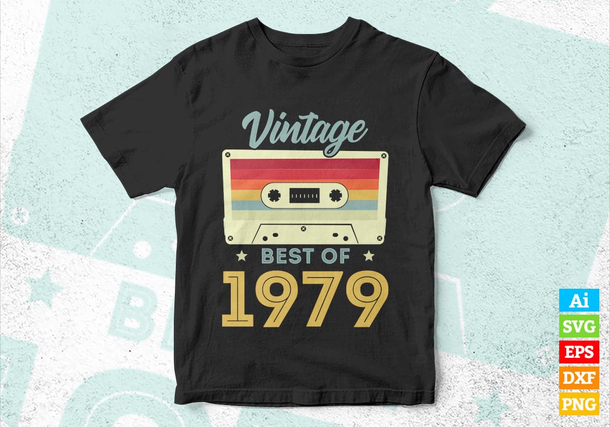 43rd Birthday Best of 1979 Vintage Editable Vector T-shirt design in Ai Svg Printable Files