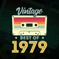 43rd Birthday Best of 1979 Vintage Editable Vector T-shirt design in Ai Svg Printable Files