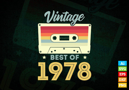 44th Birthday Best of 1978 Vintage Editable Vector T-shirt design in Ai Svg Printable Files