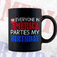 4th of July Birthday Gift Everyone In America Vector T shirt Design in Ai Png Svg Files.