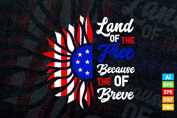 products/4th-of-july-land-of-the-free-because-of-the-brave-vector-t-shirt-design-in-ai-png-svg-295.jpg