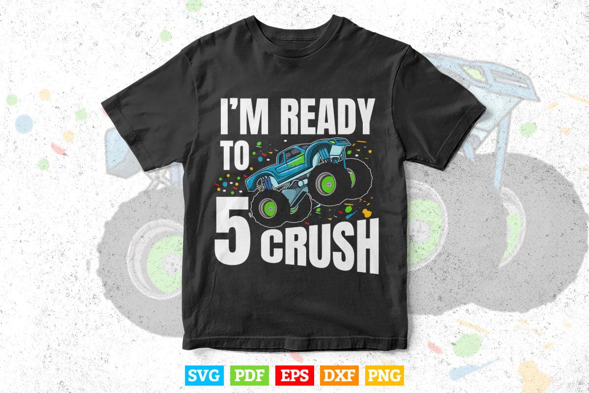 5 Year Old Monster Truck 5th Birthday Svg T shirt Design.