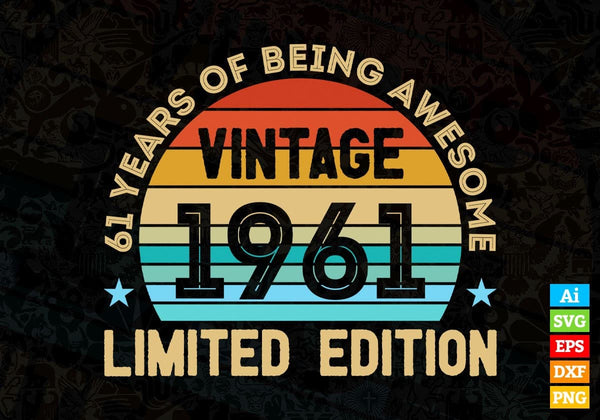 products/61-years-of-being-awesome-vintage-1961-limited-edition-61st-birthday-editable-vector-t-482.jpg