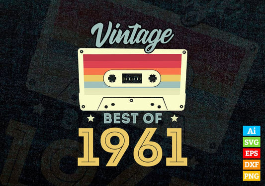 61st Birthday Best of 1961 Vintage Editable Vector T-shirt design in Ai Svg Printable Files