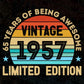 65 Years Of Being Awesome Vintage 1957 Limited Edition 65th Birthday Editable Vector T-shirt Designs Svg Files
