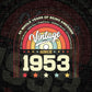69 Whole Years of Being Awesome Since 1953 Vintage Birthday Editable Vector T-shirt Design in Ai Svg Png Files