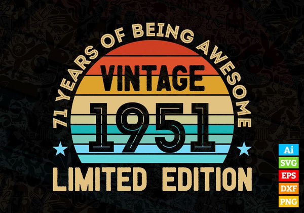products/71-years-of-being-awesome-vintage-1951-limited-edition-71st-birthday-editable-vector-t-787.jpg