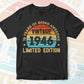 76 Years Of Being Awesome Vintage 1946 Limited Edition 76th Birthday Editable Vector T-shirt Designs Svg Files