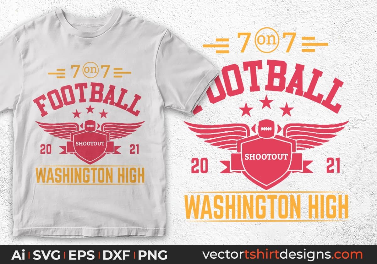 7on7 Football Shootout 2021 Washington High American Football Editable T shirt Design Svg Cutting Printable Files
