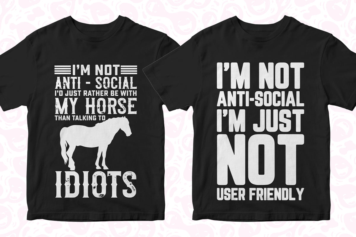 Anti-Social 50 Editable T-shirt Designs Bundle Part 1