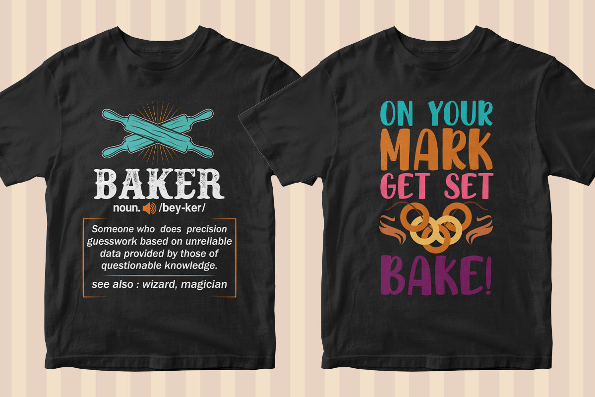 Baker 50 Editable T-shirt Designs Bundle Part 1