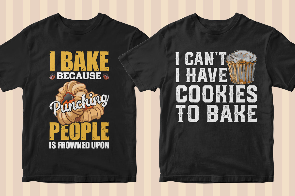 Baker 50 Editable T-shirt Designs Bundle Part 1