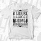 A House Is Not A Home Without A Cat T shirt Design In Svg Png Cutting Printable Files