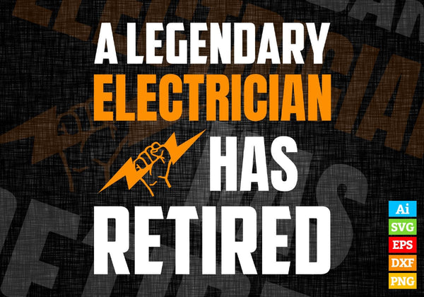 products/a-legendary-electrician-has-retired-editable-vector-t-shirt-designs-png-svg-files-802.jpg