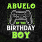 Abuelo Of The Birthday Boy With Video Gamer Editable Vector T-shirt Design in Ai Svg Files