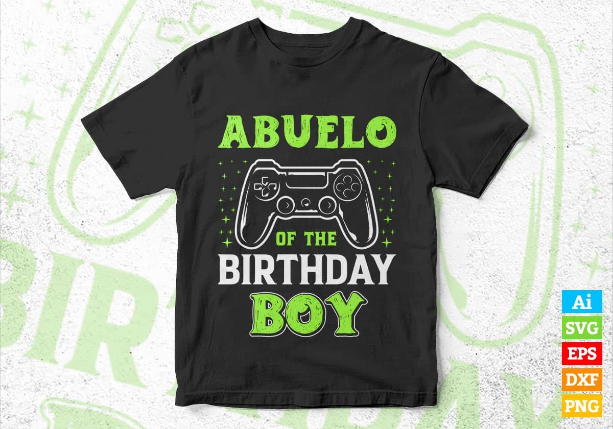 Abuelo Of The Birthday Boy With Video Gamer Editable Vector T-shirt Design in Ai Svg Files