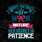 Adopt The Pace Of Nature Her Secret Is Patience Awareness Editable T shirt Design In Ai Svg Files