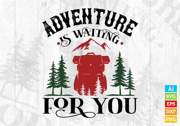 products/adventure-is-waiting-for-you-t-shirt-design-in-svg-png-cutting-printable-files-927.jpg