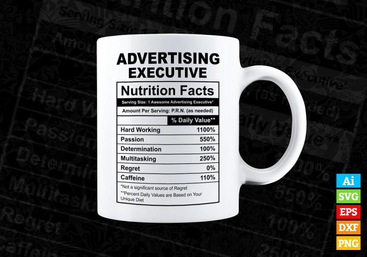 Advertising Executive Nutrition Facts Editable Vector T-shirt Design in Ai Svg Files