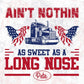 Ain't Nothin As Sweet As A Long Nose Pete American Trucker Editable T shirt Design In Ai Svg Files