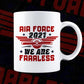 Air Force 2021 We Are Fraaless Editable Vector T shirt Designs In Svg Png Printable Files