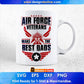Air Force Veterans Make The Best Dads Editable T shirt Design Svg Cutting Printable Files