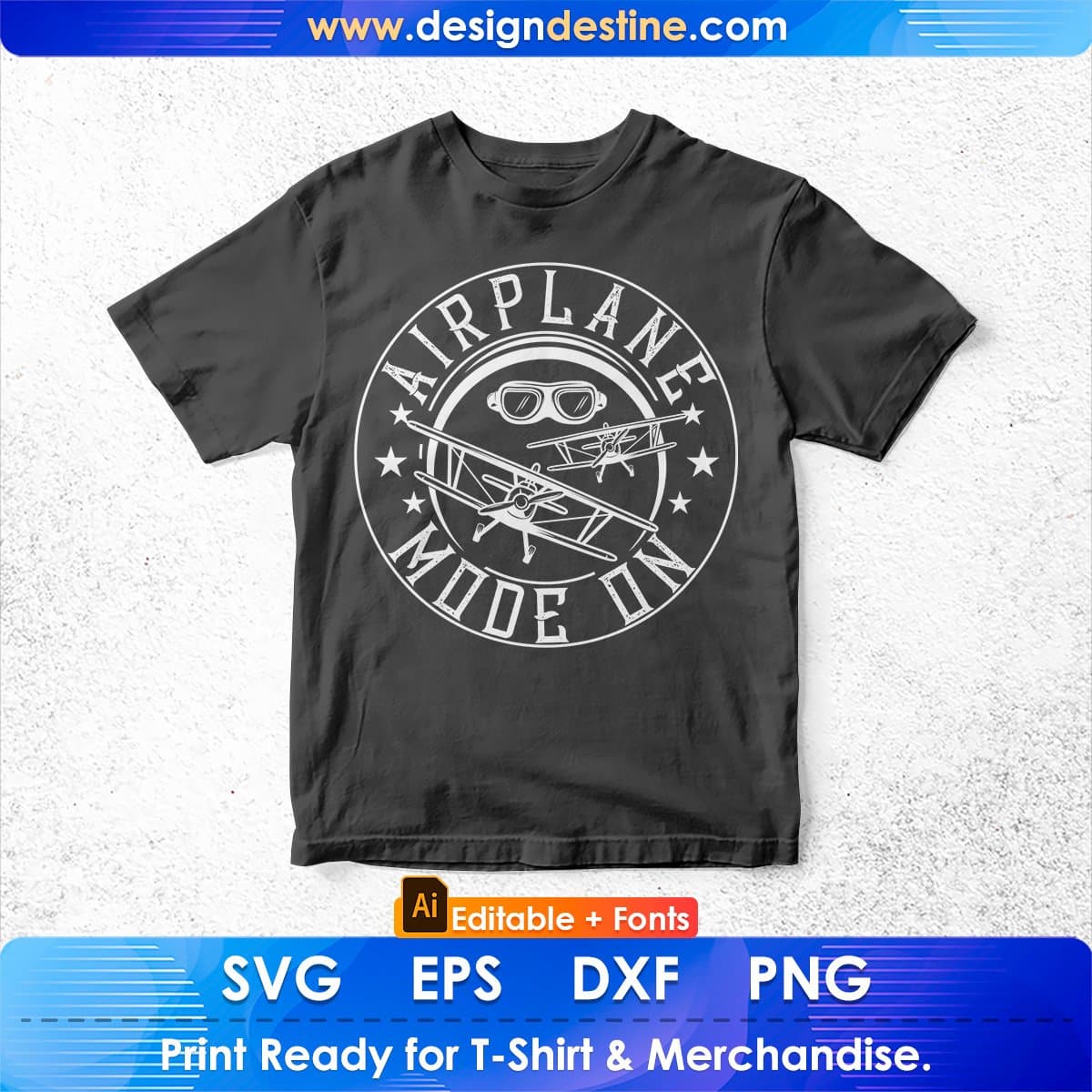 Airplane Mode On Aviation Editable T shirt Design In Ai Svg Printable Files