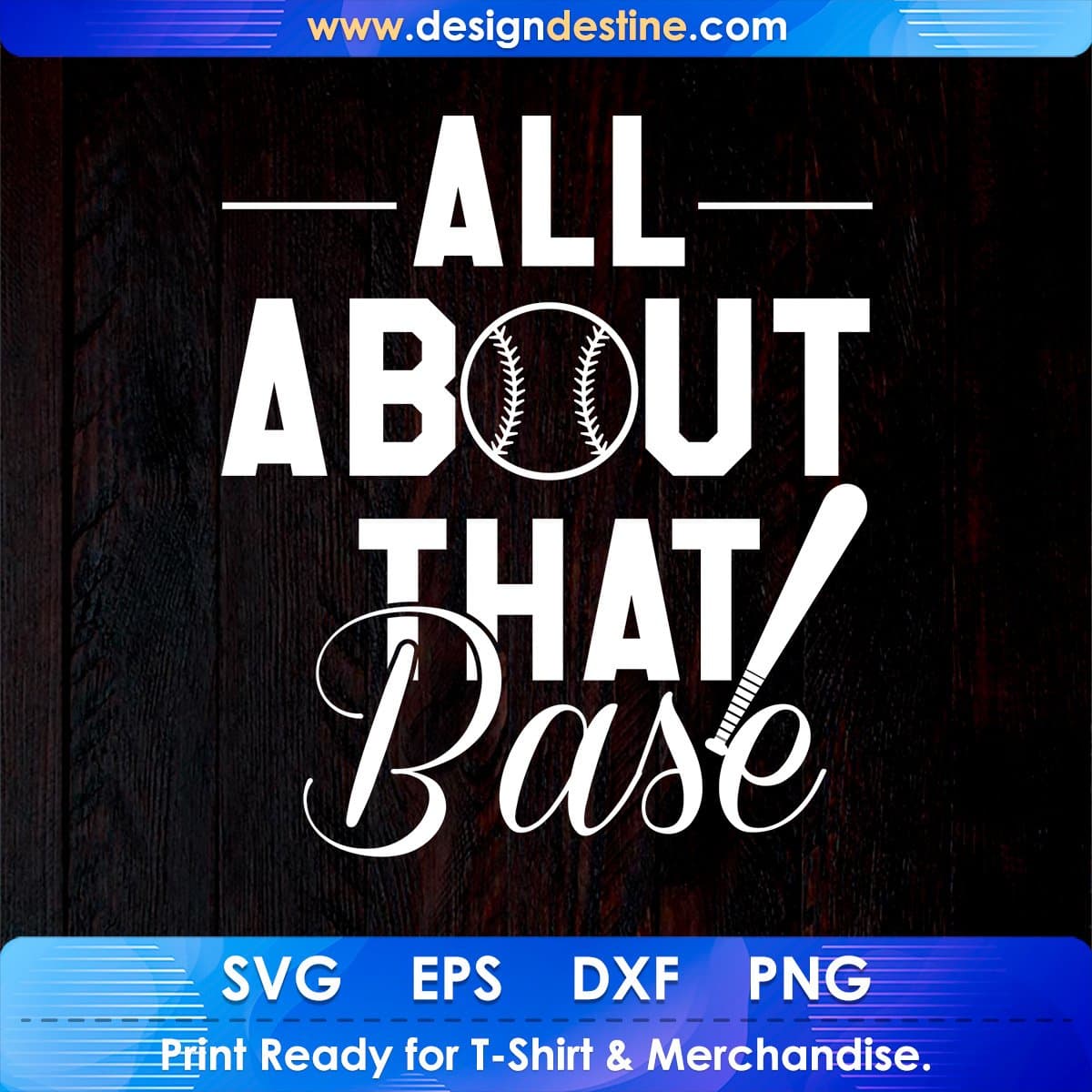 All About That Base T shirt Design In Svg Cutting Printable Files