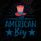 All American Boy 4th Of July T shirt Design In Svg Png Cutting Printable Files