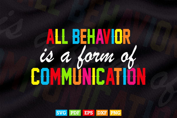 products/all-behavior-is-a-form-of-communication-svg-t-shirt-design-185.jpg