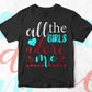 All The Girls Adore Me Valentine's Day Editable Vector T-shirt Design in Ai Svg Png Files