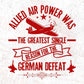 Allied Air Power Was The Greatest Single Reason For The German Defeat Air Force Editable T shirt Design Svg Cutting Printable Files