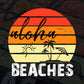 Aloha Beaches Summer Vacation Vintage T shirt Design Png Svg Files