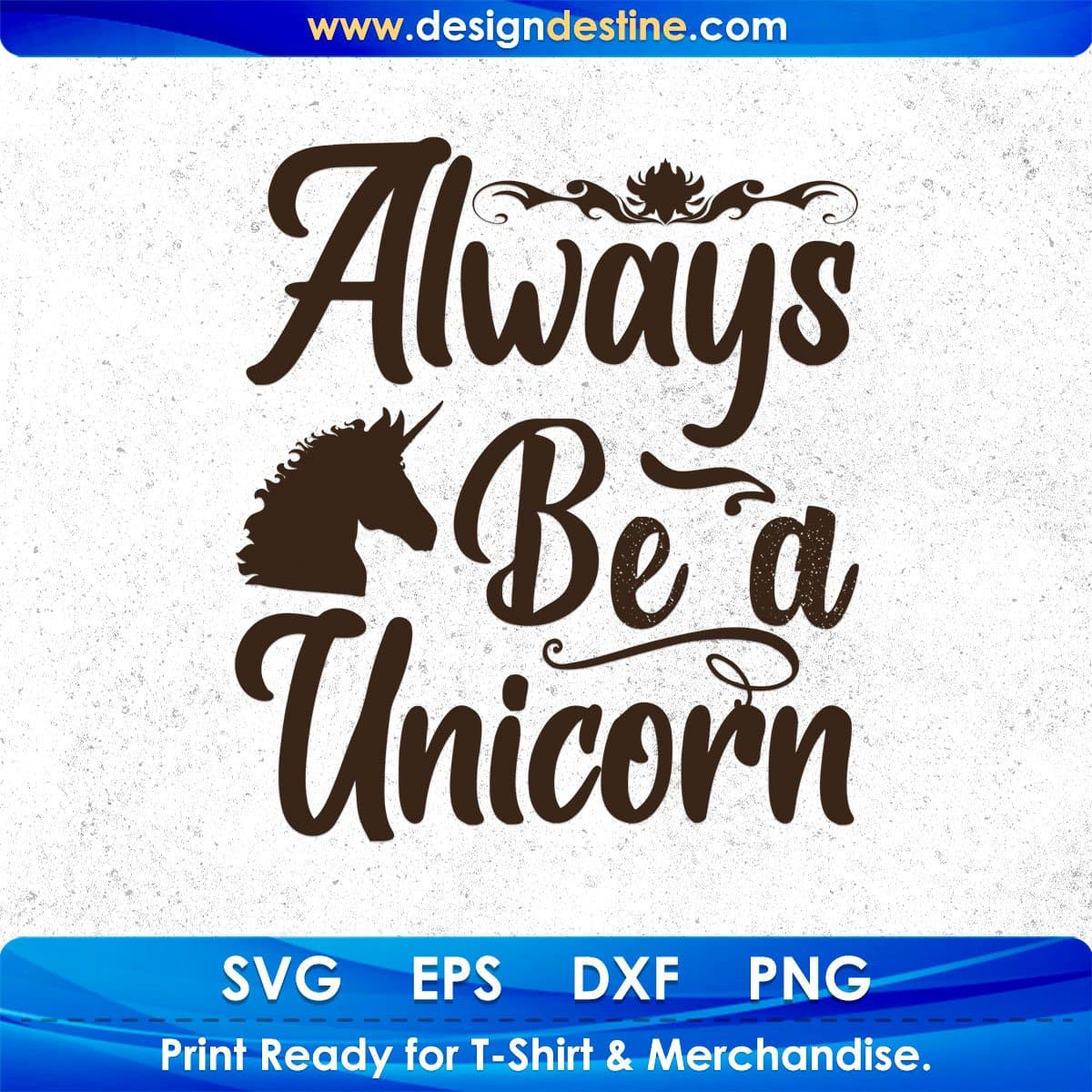 Always Be A Unicorn T shirt Design In Svg Png Cutting Printable Files